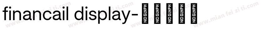 financail display字体转换